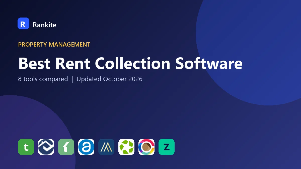 Best Rent Collection Software in 2026: 8 Tools Compared