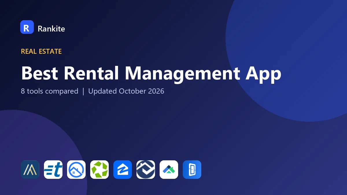 Best Rental Management App in 2026: 8 Tools Compared
