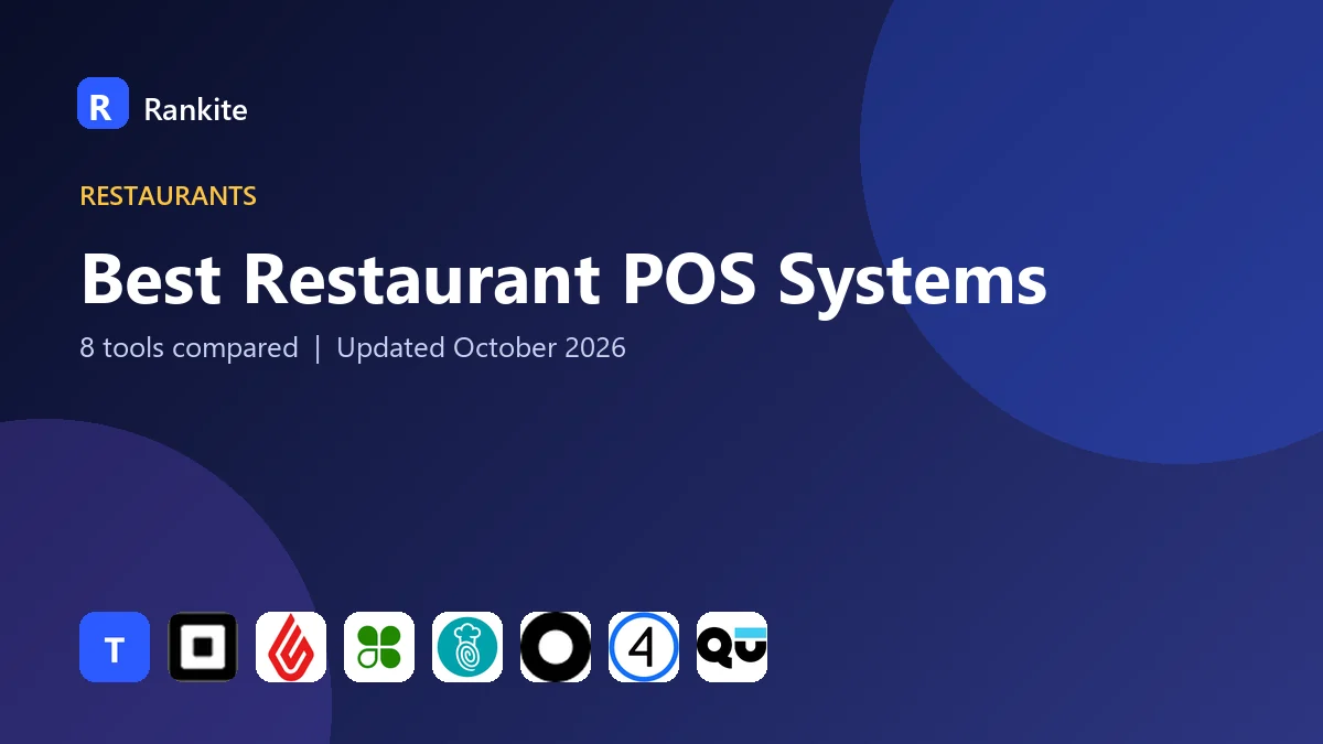 Best Restaurant POS Systems in 2026: 8 Tools Compared