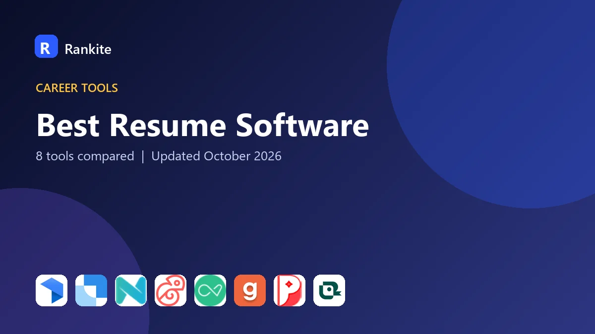 Best Resume Software in 2026: 8 Tools Compared