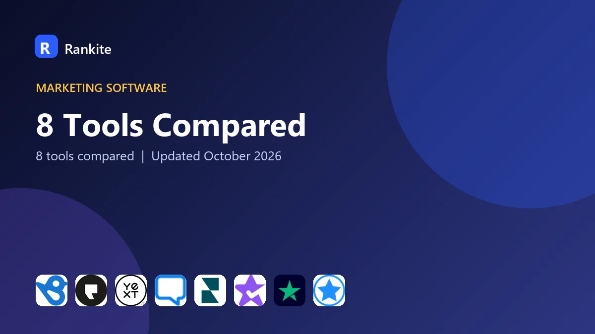 8 Tools Compared: Best Review Management Software for 2026