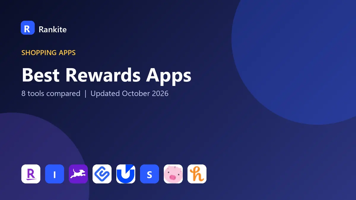 Best Rewards Apps in 2026: 8 Apps Compared