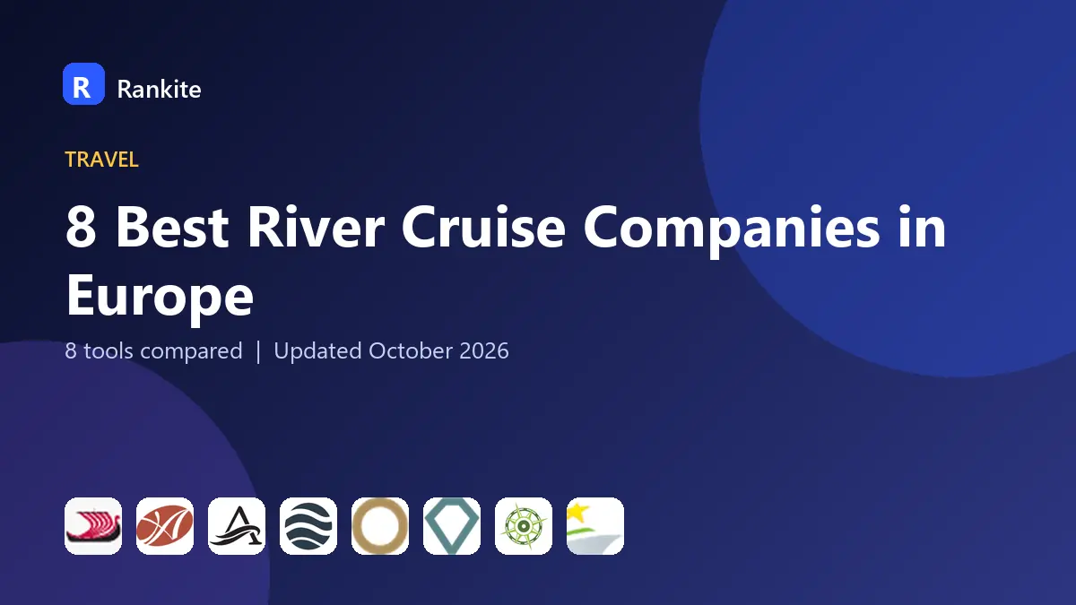 8 Best River Cruise Companies in Europe for 2026