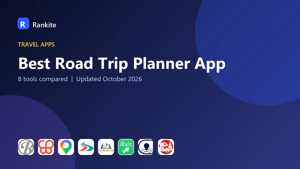 Best Road Trip Planner App in 2026: 8 Apps Compared