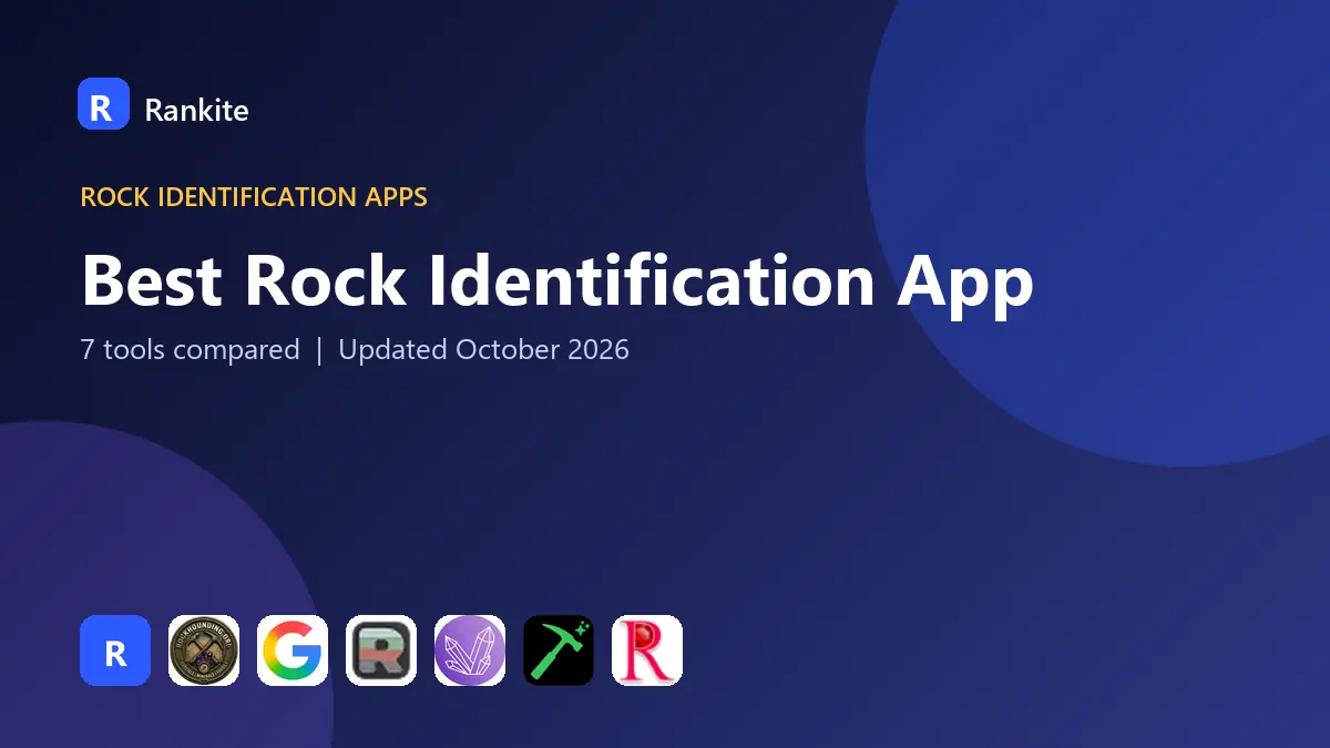 Best Rock Identification App in 2026: 7 Tools Compared