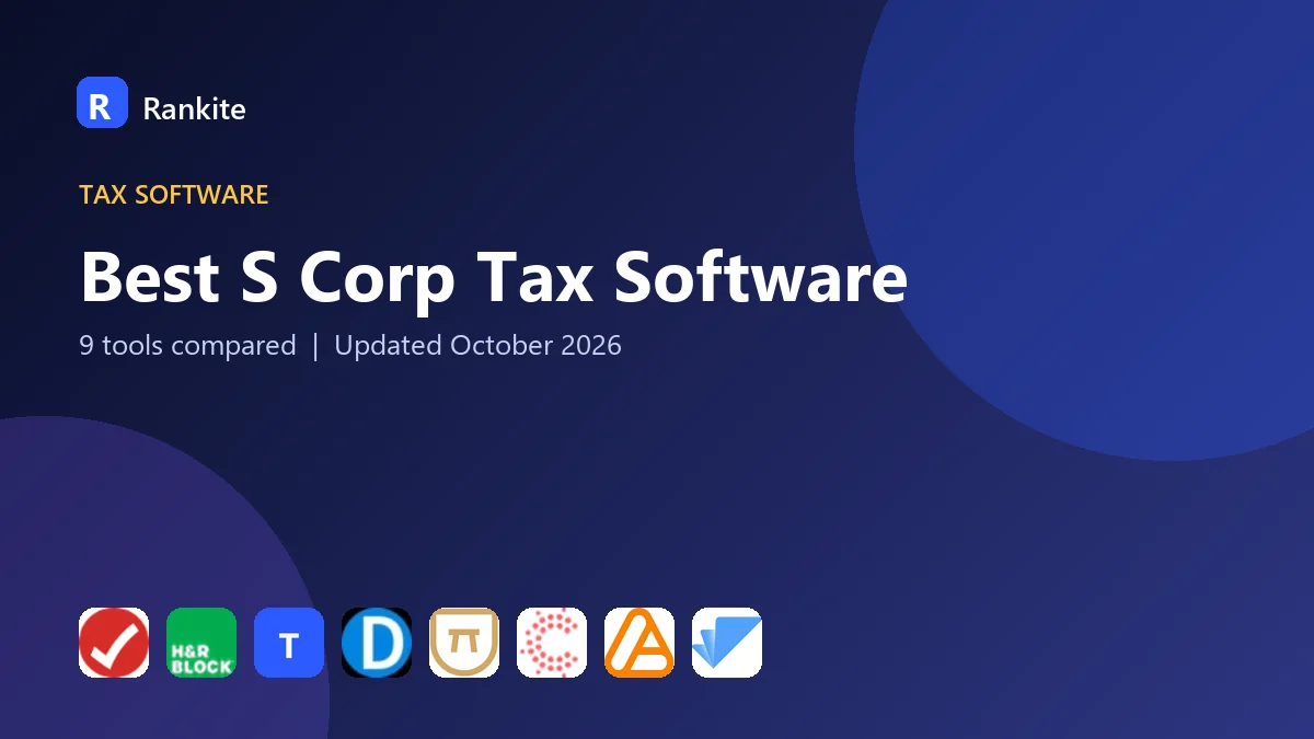 Best S Corp Tax Software: 9 Tools Compared