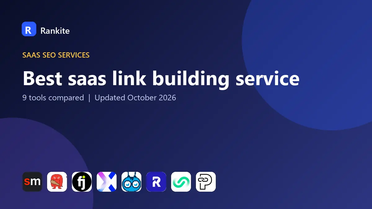 Best saas link building service in 2026: 9 Tools Compared