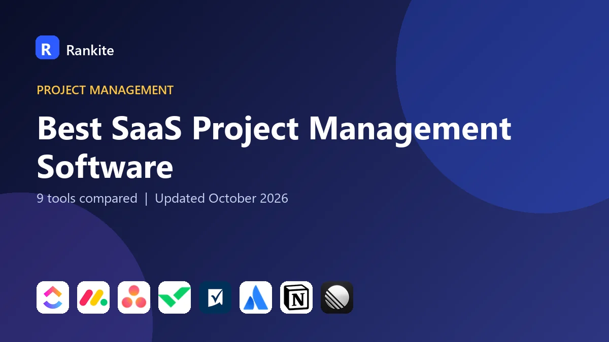 Best SaaS Project Management Software in 2026: 9 Tools Compared