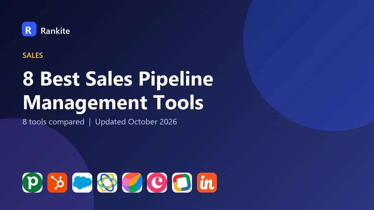 8 Best Sales Pipeline Management Tools: 8 Tools Compared