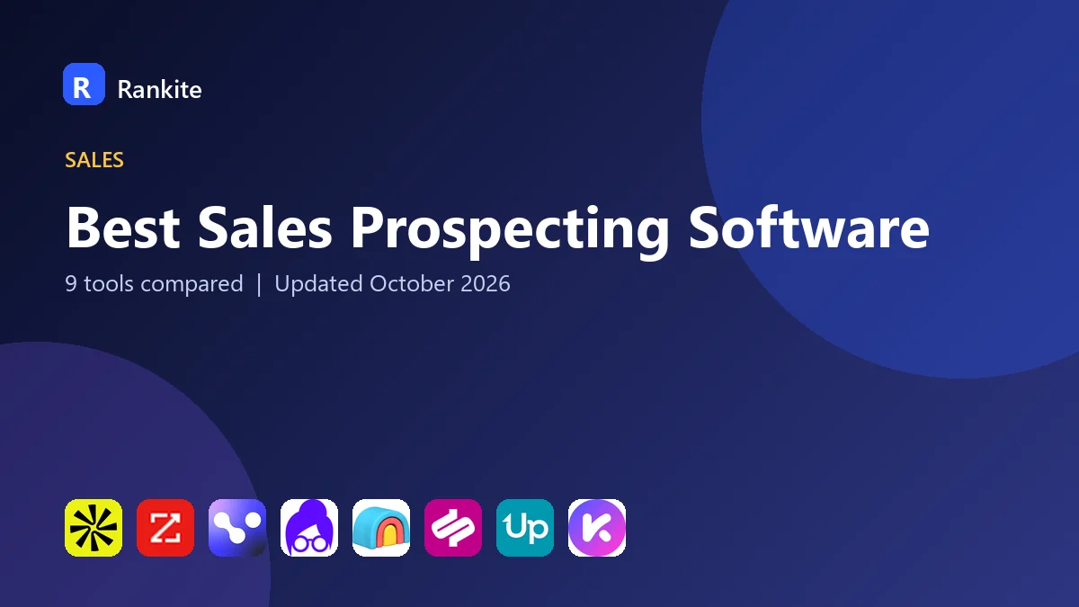 Best Sales Prospecting Software in 2026: 9 Tools Compared