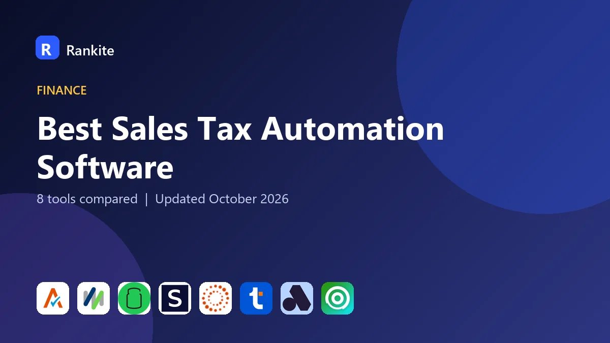 Best Sales Tax Automation Software in 2026: 8 Tools Compared