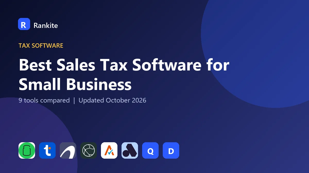 Best Sales Tax Software for Small Business in 2026: 9 Tools Compared