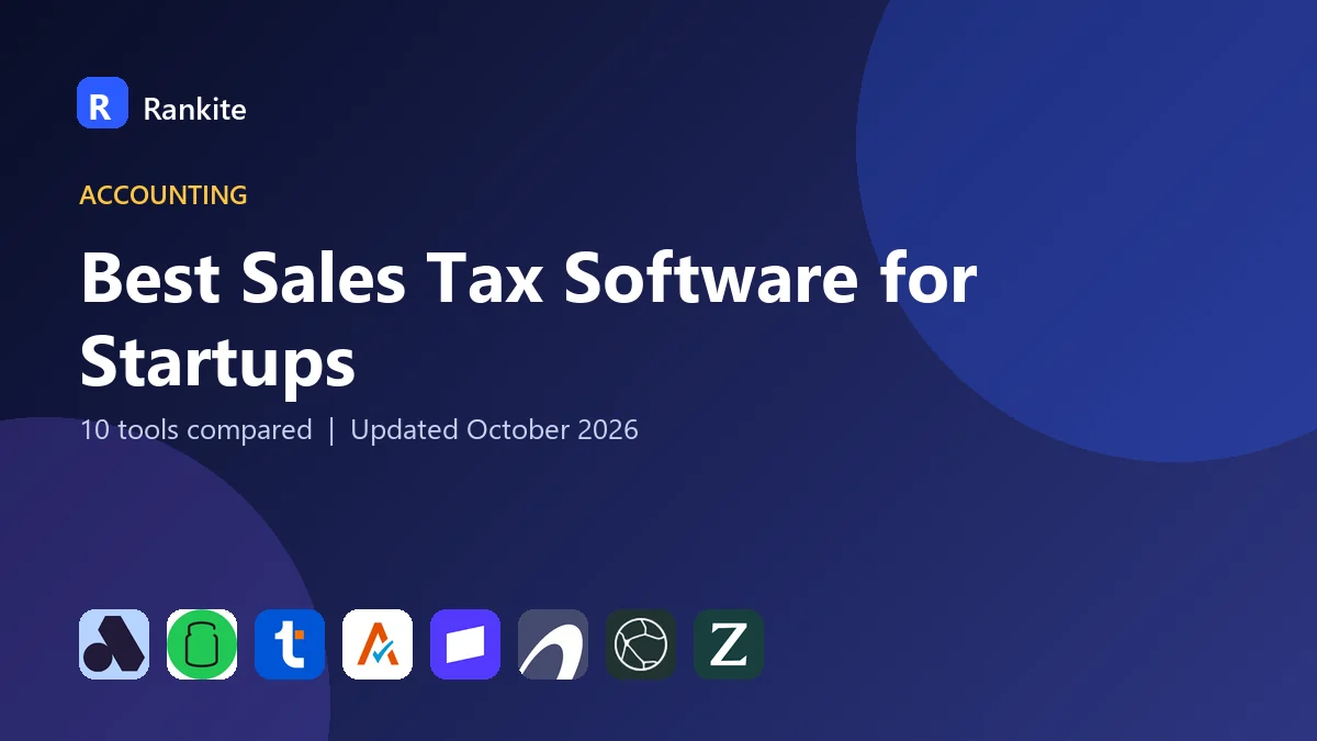 Best Sales Tax Software for Startups in 2026: 10 Tools Compared