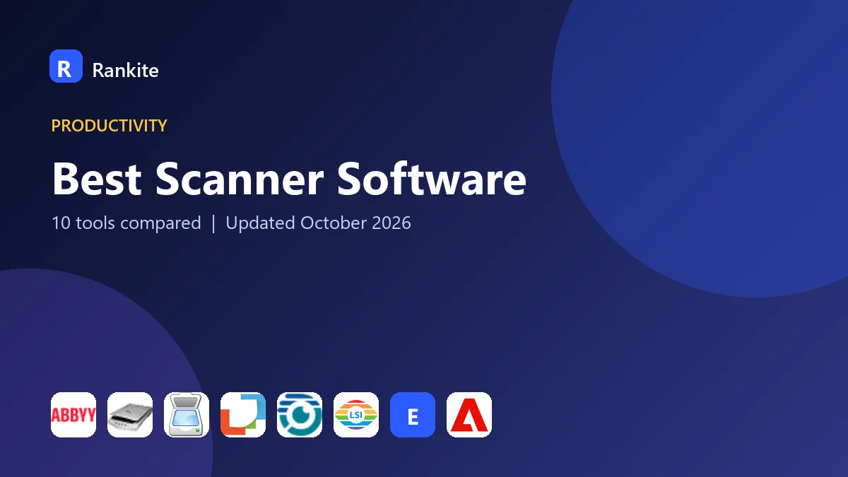 Best Scanner Software in 2026: 10 Tools Compared