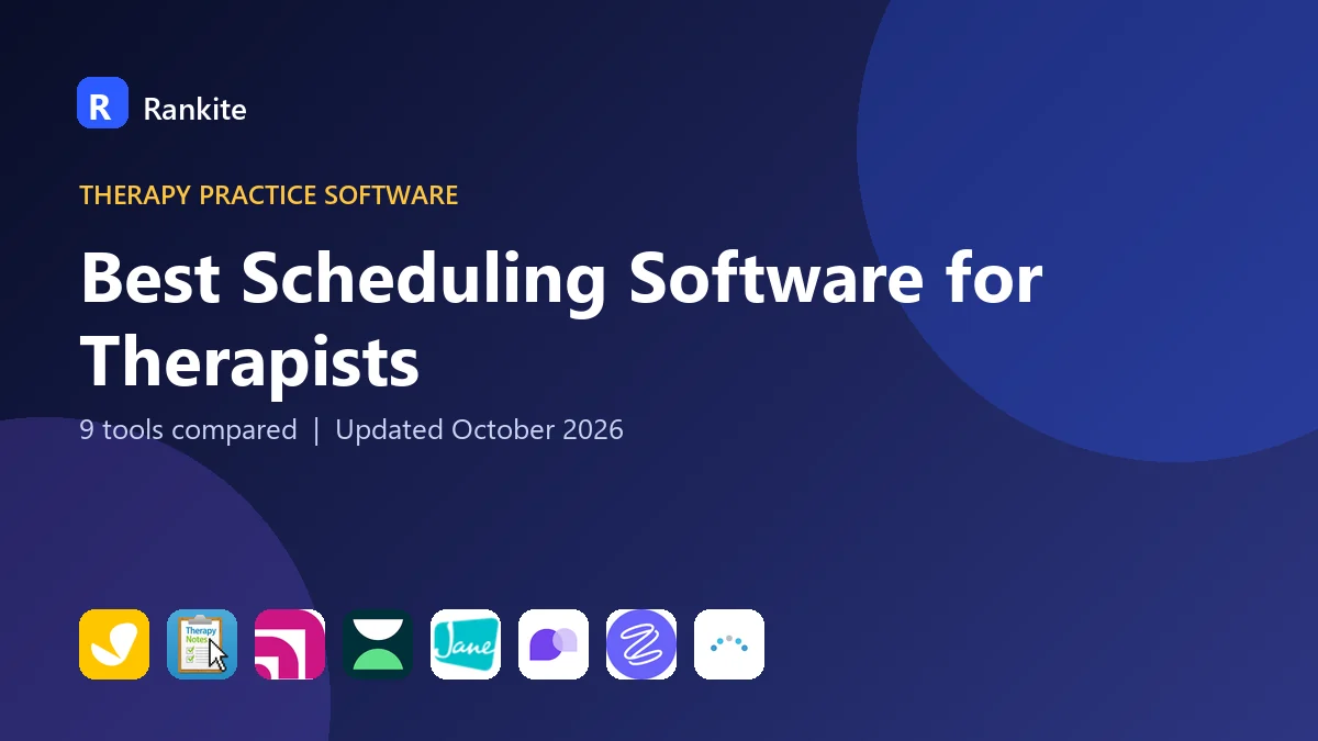 Best Scheduling Software for Therapists in 2026: 9 Tools Compared