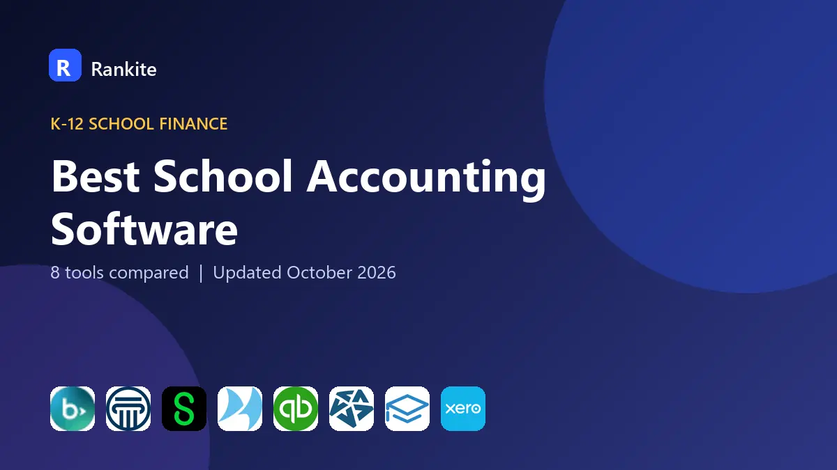 Best School Accounting Software in 2026: 8 Tools Compared