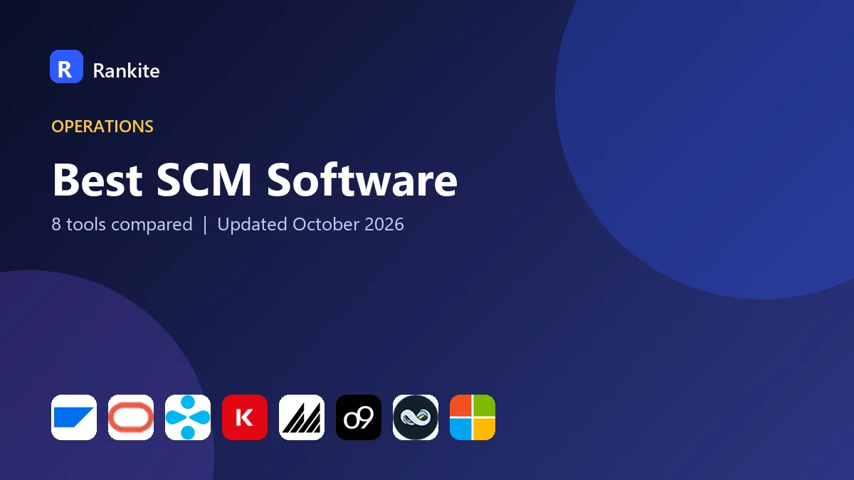 Best SCM Software in 2026: 8 Tools Compared