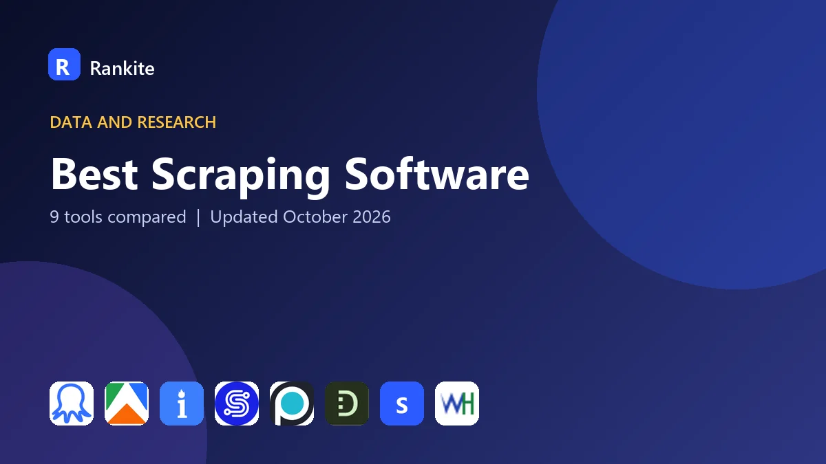 Best Scraping Software in 2026: 9 Tools Compared