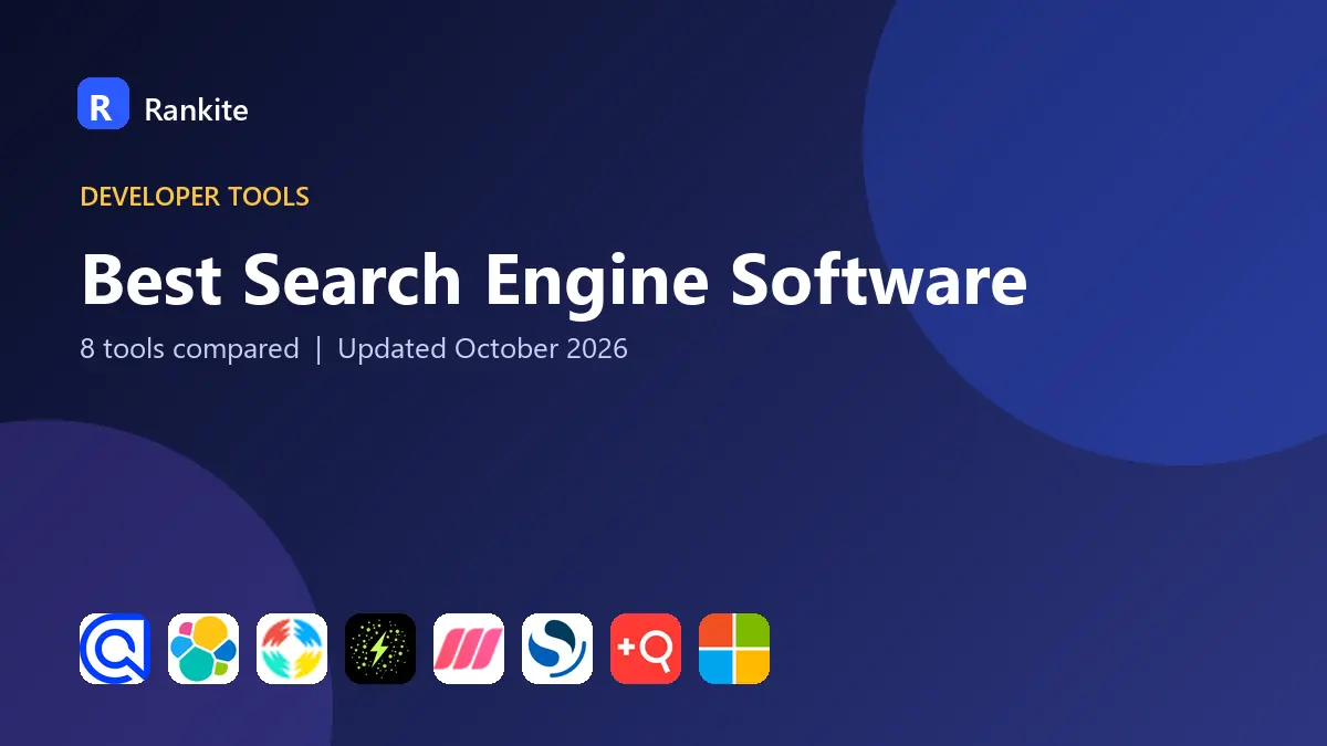 Best Search Engine Software in 2026: 8 Tools Compared