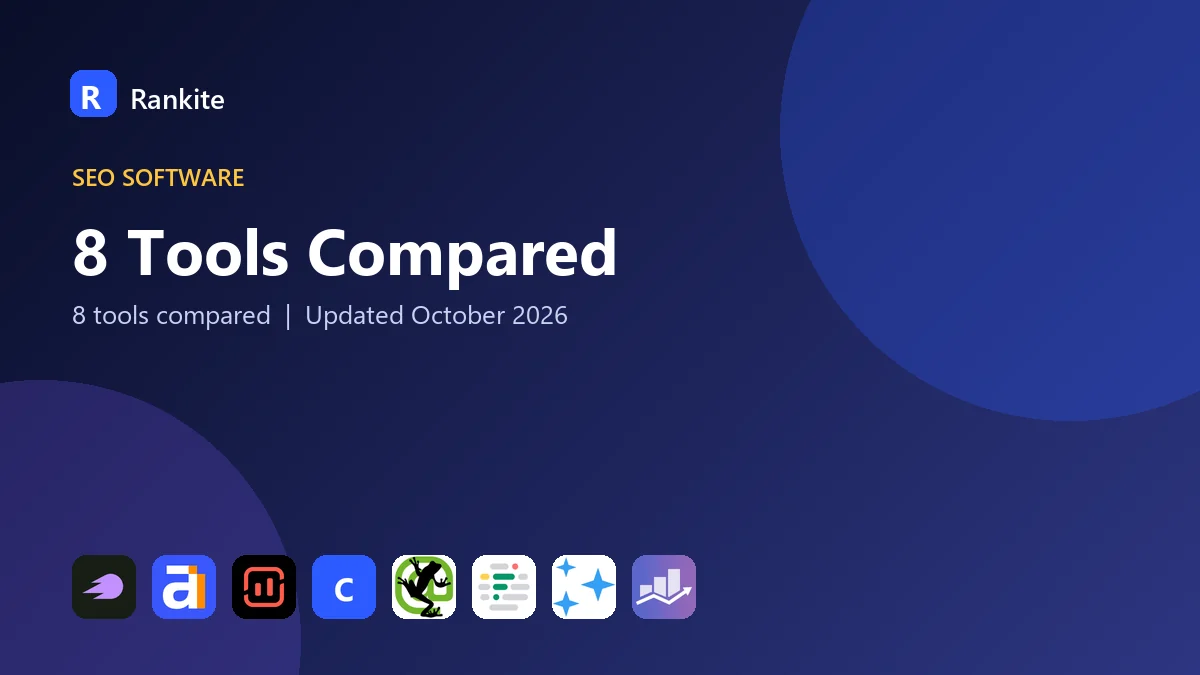 8 Tools Compared: Best SEO Automation Tools for 2026