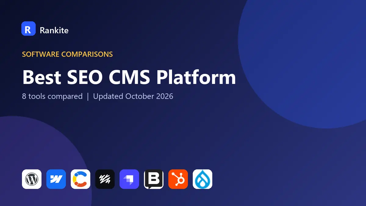 Best SEO CMS Platform in 2026: 8 Tools Compared