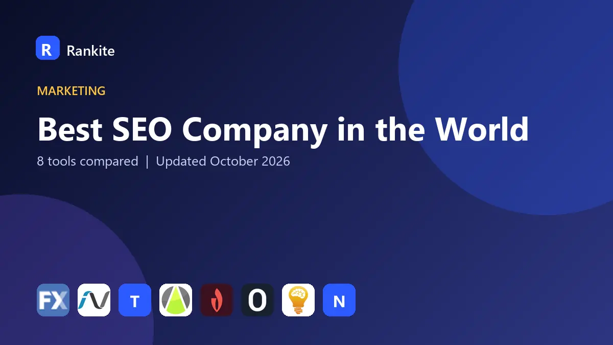 Best SEO Company in the World in 2026: 8 Companies Compared