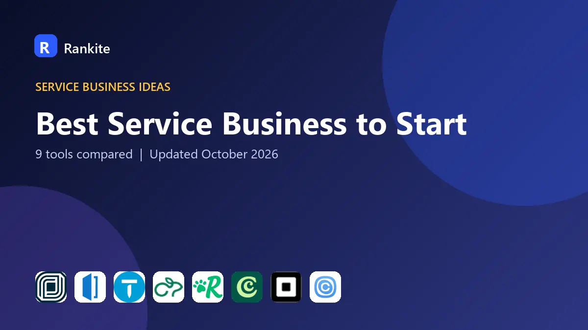 Best Service Business to Start in 2026: 9 Ideas and Platforms Compared