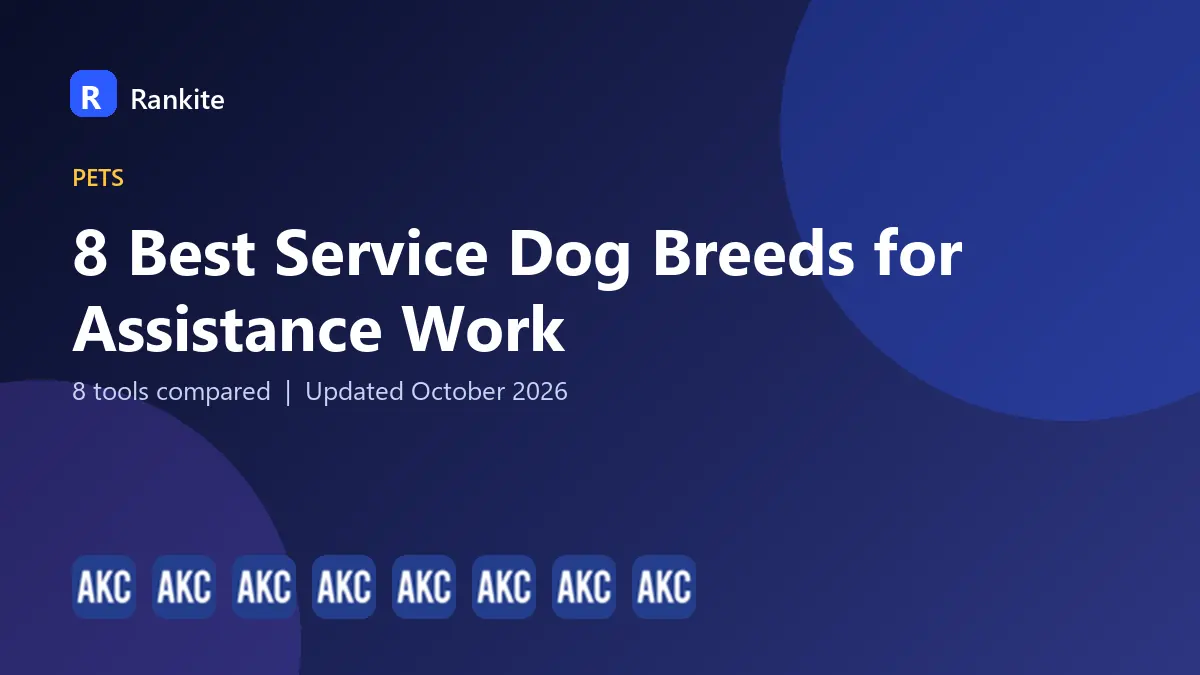 8 Best Service Dog Breeds for Assistance Work in 2026