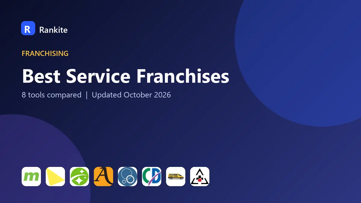 Best Service Franchises in 2026: 8 Tools Compared