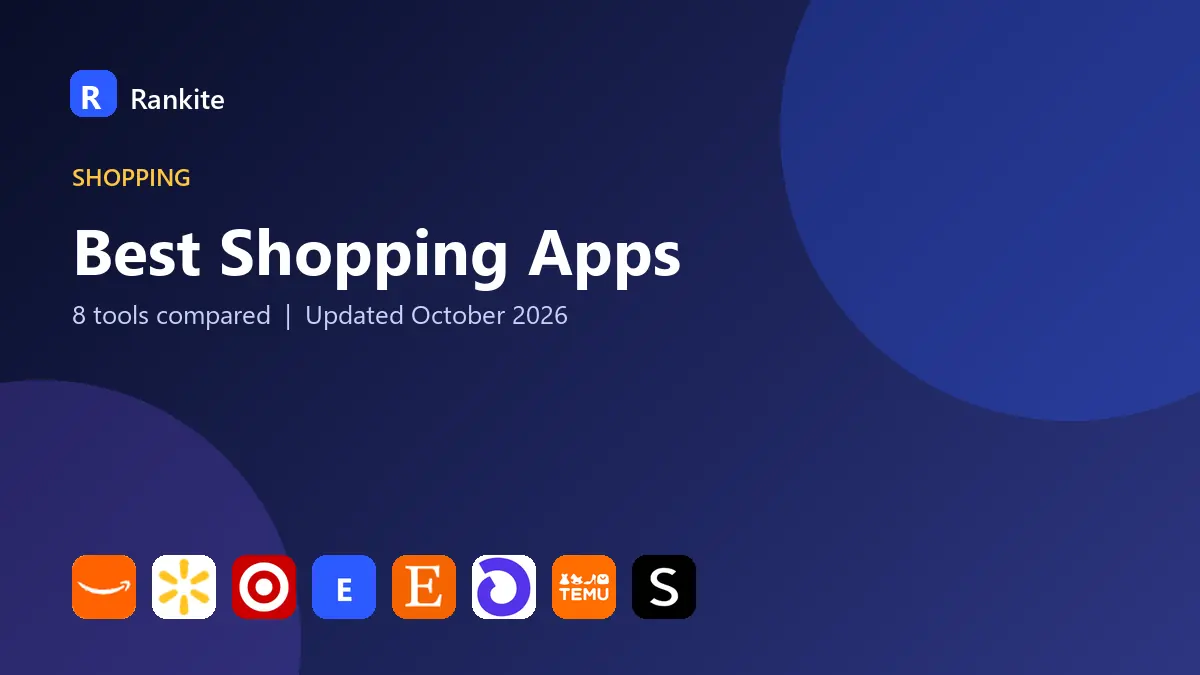 Best Shopping Apps in 2026: 8 Tools Compared