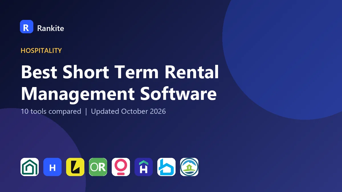 Best Short Term Rental Management Software in 2026: 10 Tools Compared