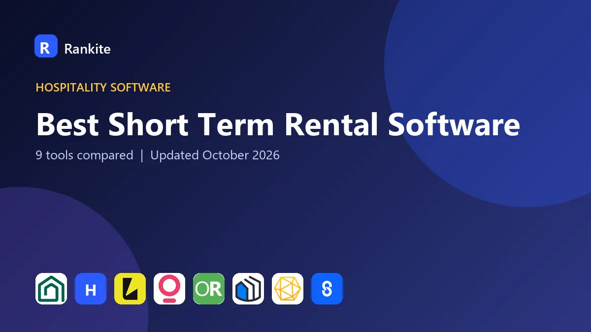 Best Short Term Rental Software in 2026: 9 Tools Compared