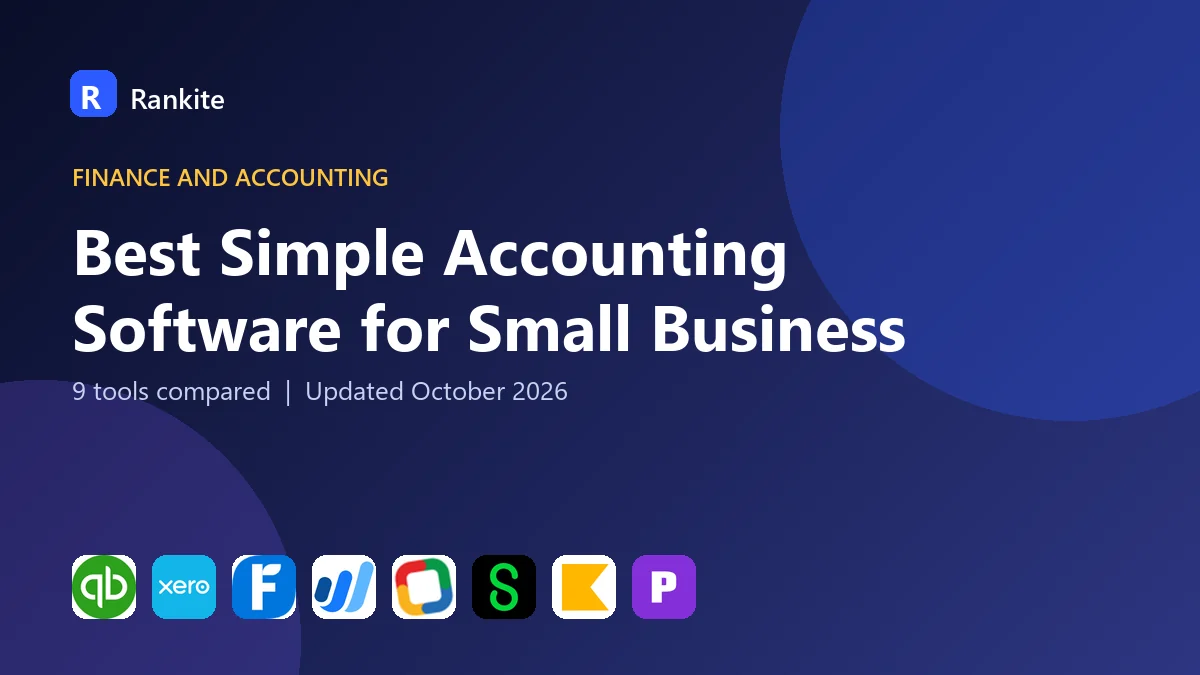 Best Simple Accounting Software for Small Business in 2026: 9 Tools Compared
