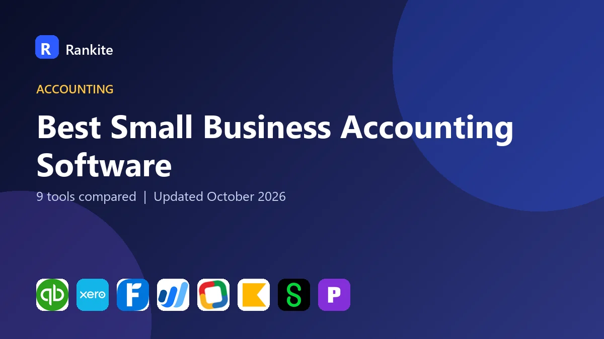 Best Small Business Accounting Software in 2026: 9 Tools Compared