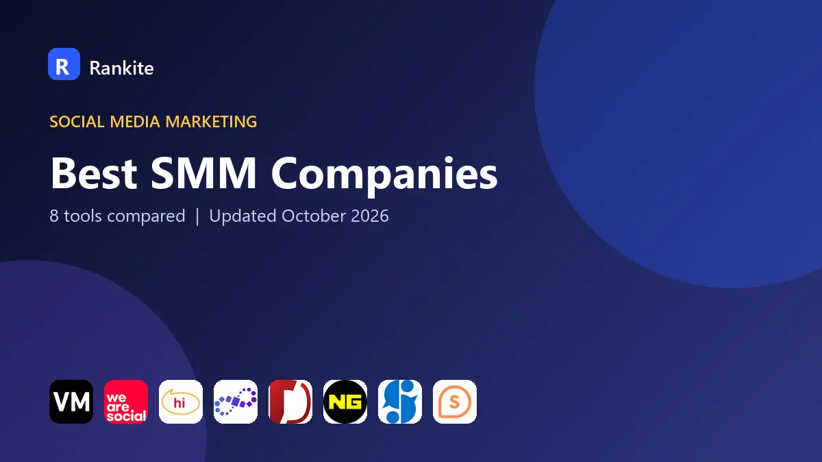 Best SMM Companies in 2026: 8 Tools Compared