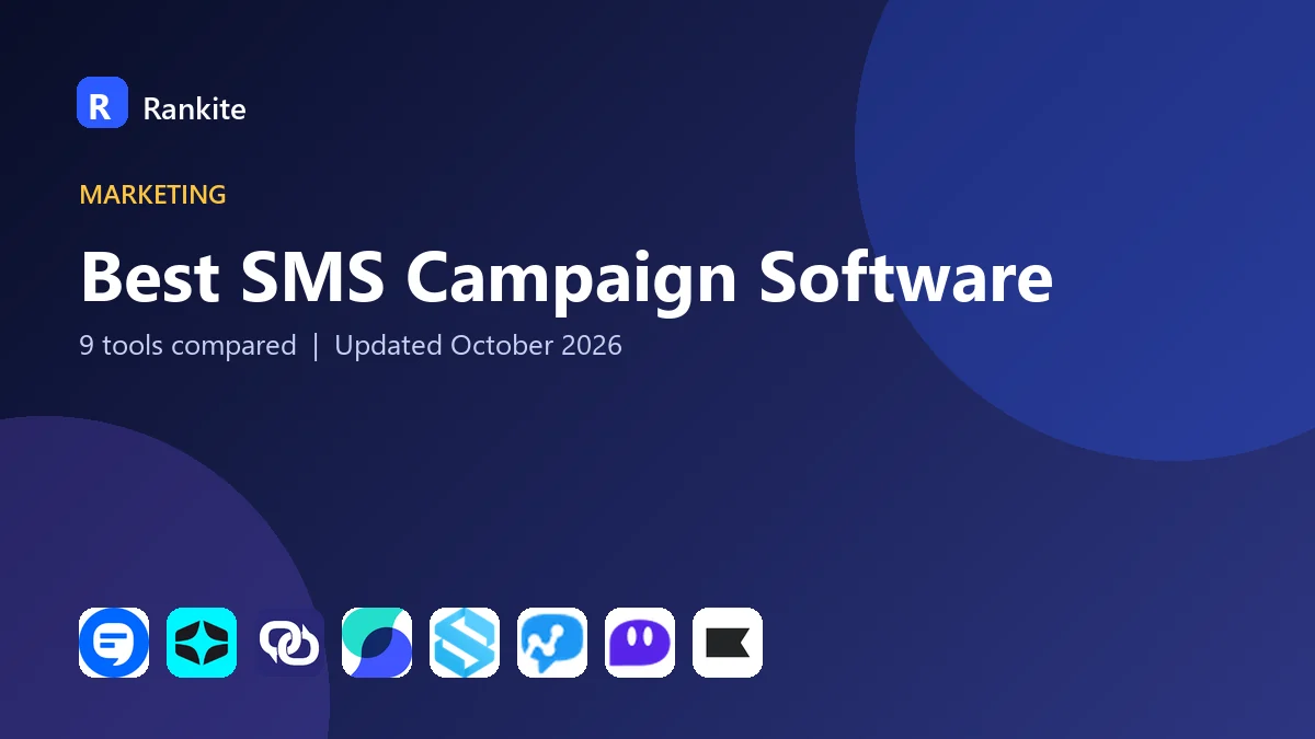 Best SMS Campaign Software in 2026: 9 Tools Compared