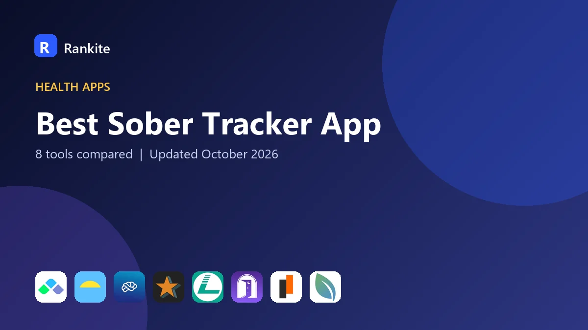 Best Sober Tracker App in 2026: 8 Tools Compared