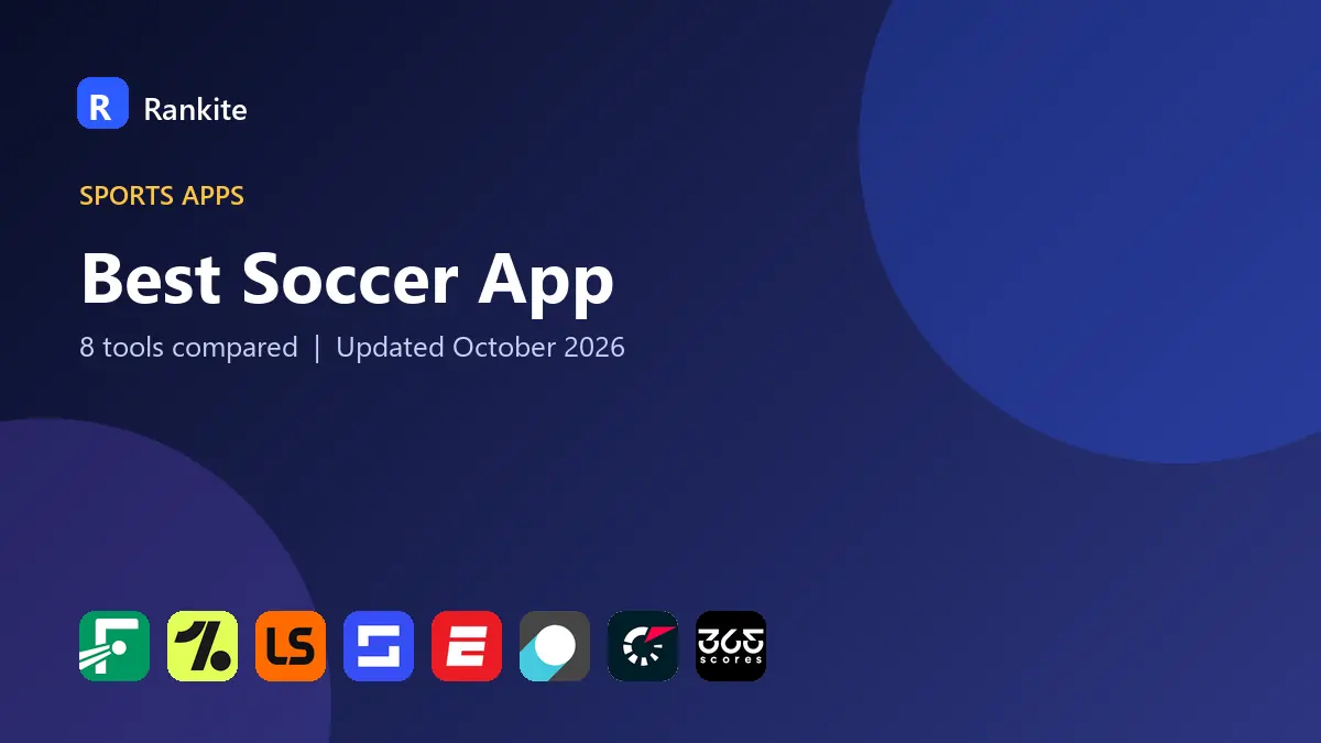 Best Soccer App in 2026: 8 Apps Compared