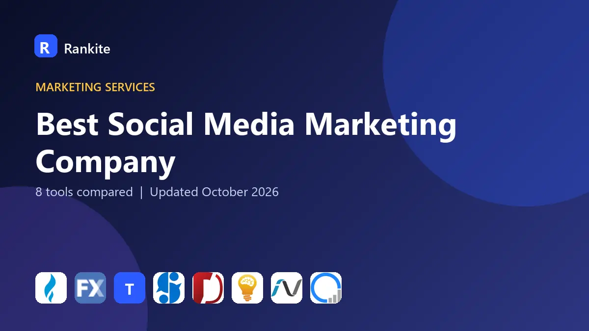 Best Social Media Marketing Company in 2026: 8 Companies Compared