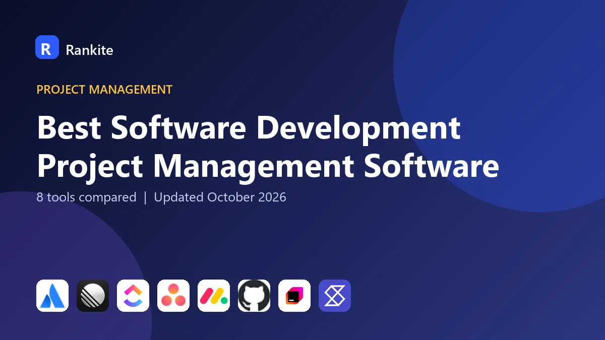 Best Software Development Project Management Software in 2026: 8 Tools Compared