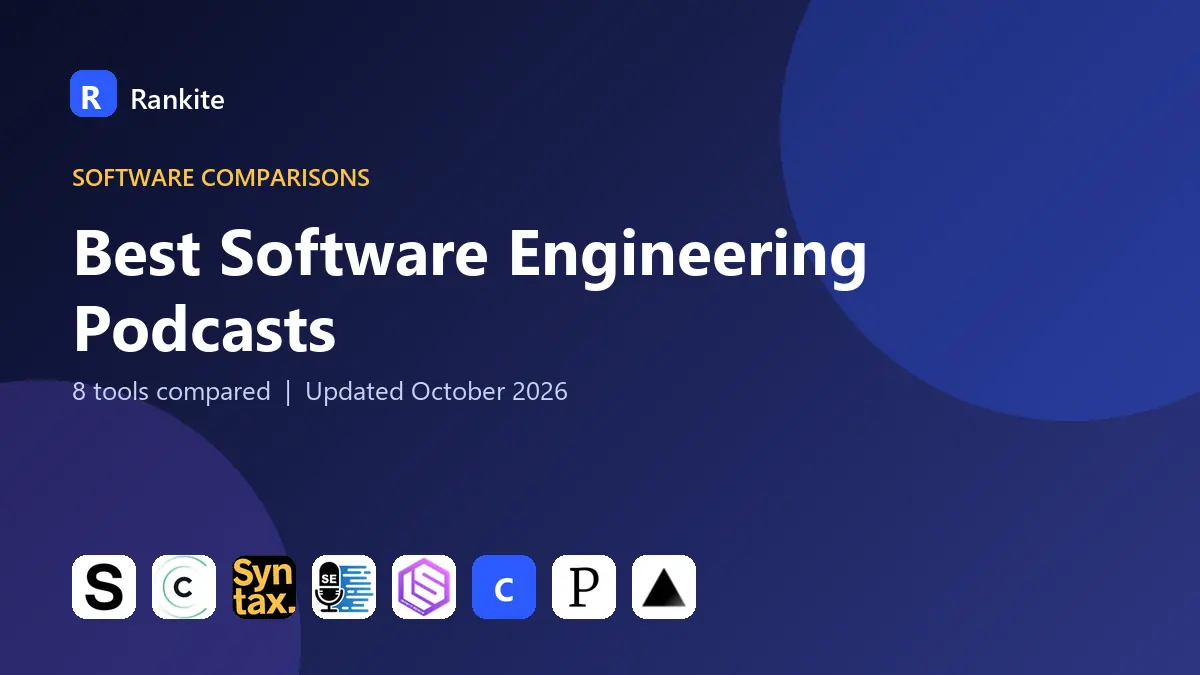 Best Software Engineering Podcasts in 2026: 8 Tools Compared