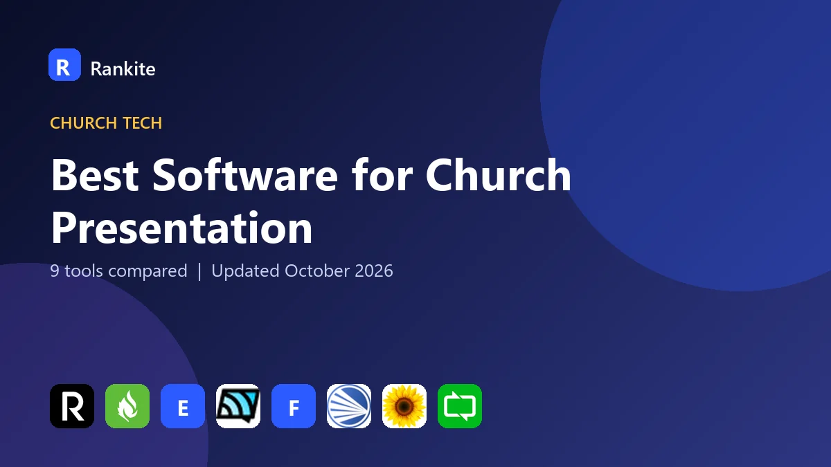 Best Software for Church Presentation in 2026: 9 Tools Compared