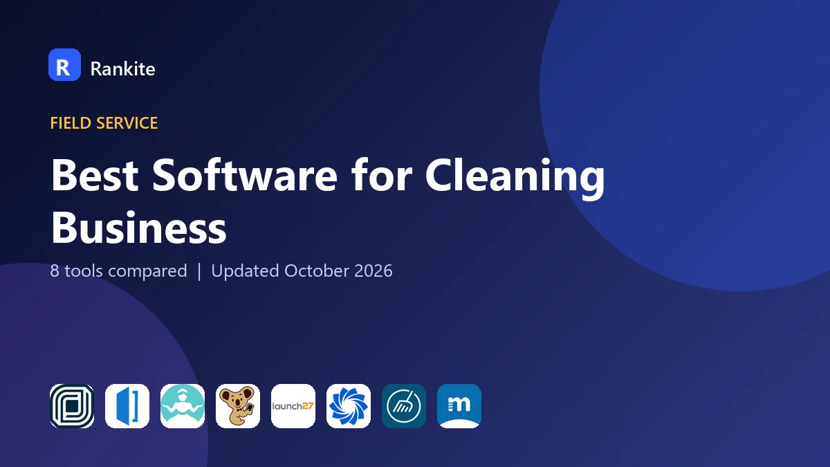 Best Software for Cleaning Business in 2026: 8 Tools Compared