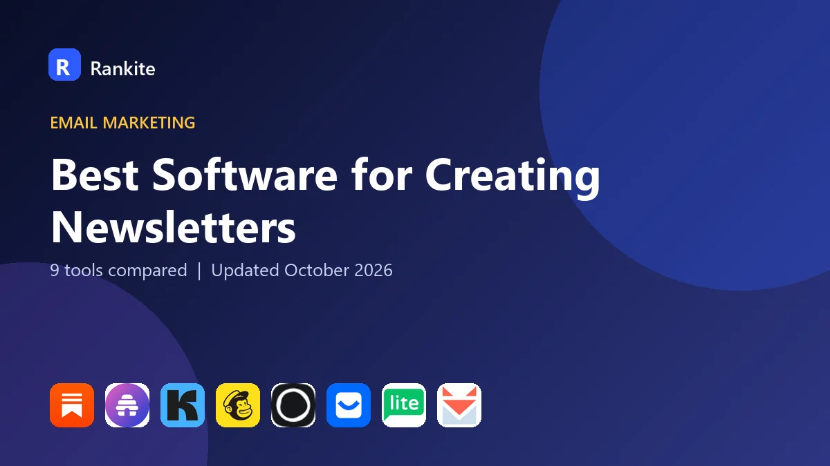 Best Software for Creating Newsletters in 2026: 9 Tools Compared