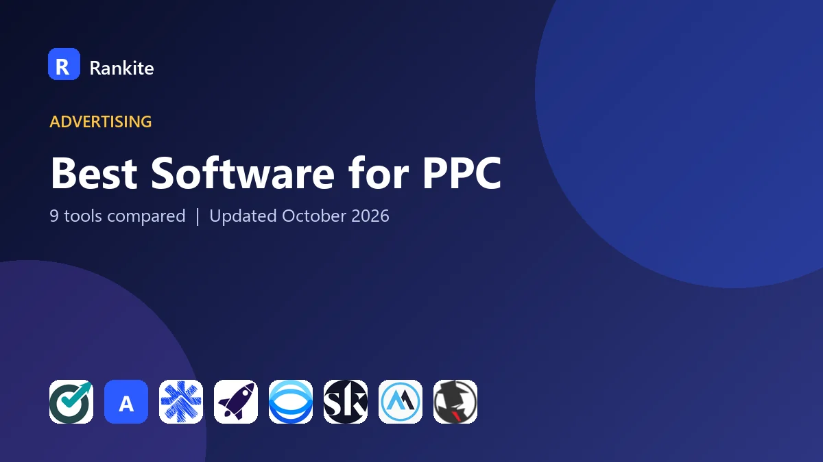 Best Software for PPC in 2026: 9 Tools Compared