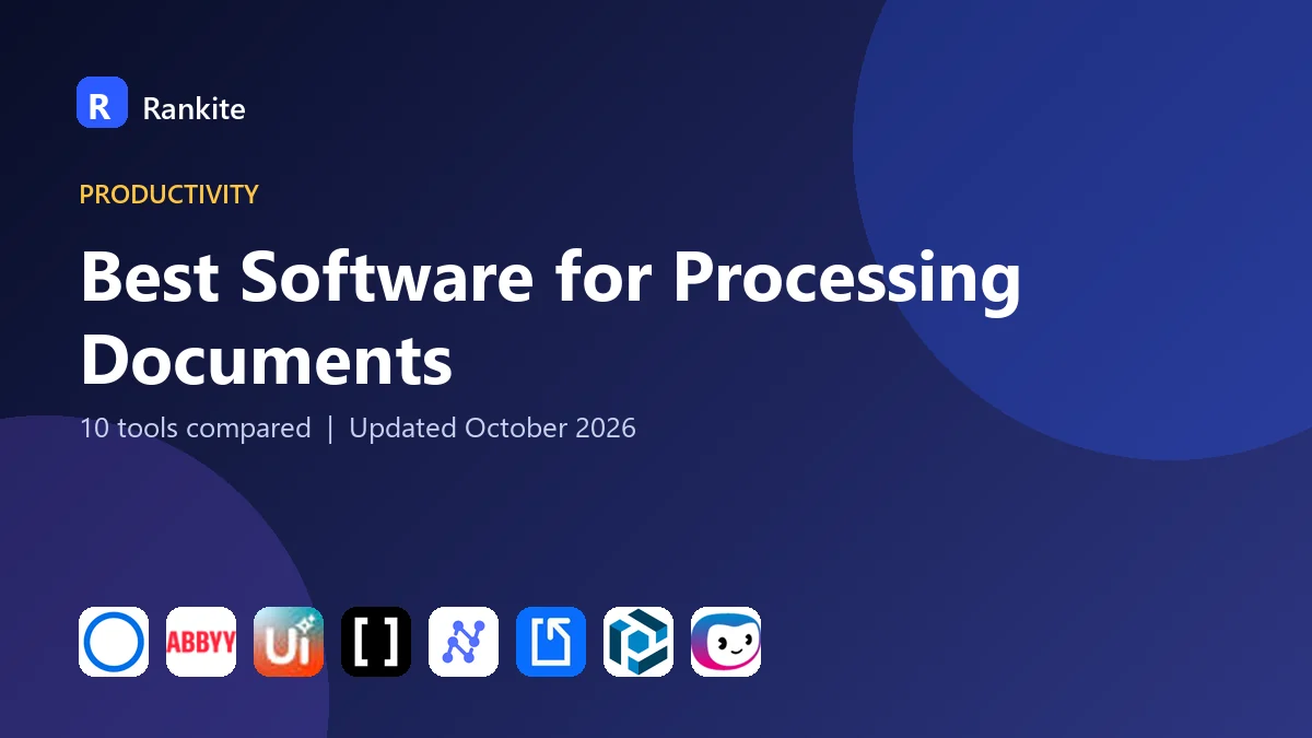 Best Software for Processing Documents in 2026: 10 Tools Compared