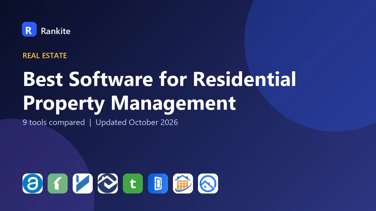 Best Software for Residential Property Management in 2026: 9 Tools Compared