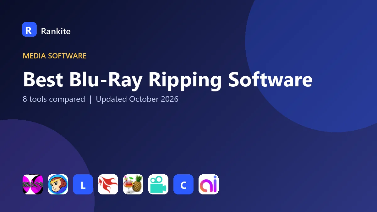 Best Blu-Ray Ripping Software in 2026: 8 Tools Compared