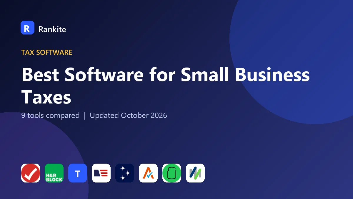 Best Software for Small Business Taxes in 2026: 9 Tools Compared