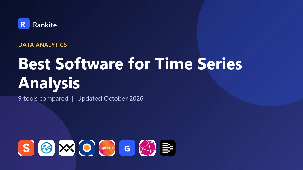 Best Software for Time Series Analysis in 2026: 9 Tools Compared